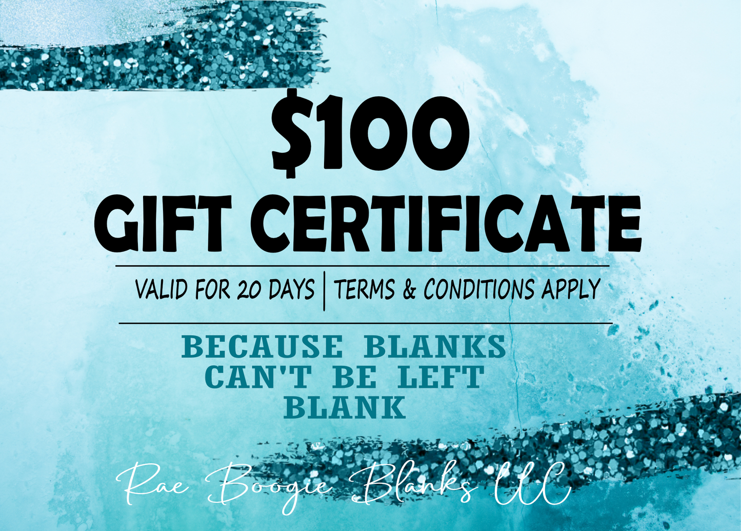 $100 GIFT CERTIFICATE