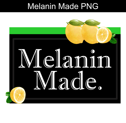 Melanin Made PNG